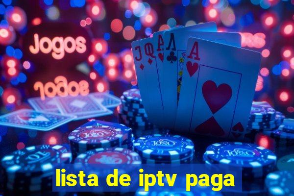 lista de iptv paga